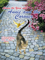 Across the Yard with Annie and the Coroner: A Tale of Loneliness, Longing and Provision, in tune with Gracie and Chester