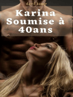 Karina Soumise à 40 ans