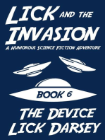 Lick and the Invasion