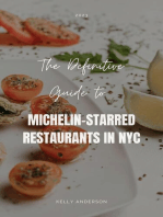 The Definitive Guide to Michelin-Starred Restaurants in NYC