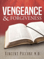 Vengeance and Forgiveness