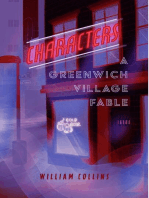 Characters: A Greenwich Village Fable