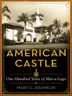 American Castle: One Hundred Years of Mar-a-Lago