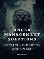Anger Management Solutions: From Childhood to Workplace