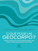 O que pode um geocorpo?: saúde, doença e morte atravessados nas linhas vitais de pacientes terminais