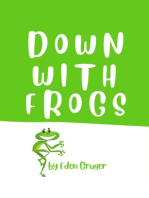 Down with Frogs