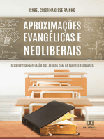 Aproximações evangélicas e neoliberais: seus efeitos na relação dos alunos com os saberes escolares