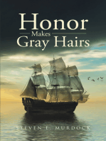 Honor Makes Gray Hairs