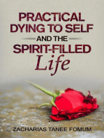 Practical Dying to Self and the Spirit-Filled Life: Practical Helps in Sanctification, #12
