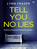 Tell You No Lies: A totally addictive psychological thriller full of twists