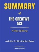 Summary of The Creative Act: A Way of Being | A Guide To Rick Rubin's Book