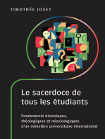 Le sacerdoce de tous les étudiants: Fondements historiques, théologiques et missiologiques d'un ministère universitaire international
