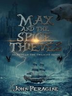 Max and the Spice Thieves: Secrets of the Twilight Djinn, #1