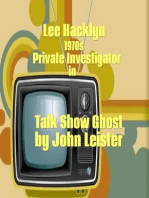Lee Hacklyn 1970s Private Investigator in Talk Show Ghost: Lee Hacklyn, #1