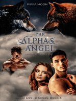 The Alphas' Angel: Beginning of The End