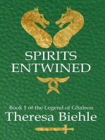 Spirits Entwined: Legend of Ghaleon, #1