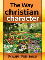 The Way of Christian Character: The Christian Way, #5