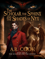 The Scholar, the Sphinx, and the Shades of Nyx