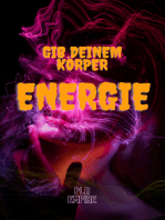 Gib Deinem Körper Energie