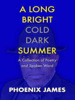 A Long Bright Cold Dark Summer