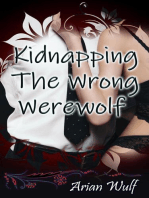 Kidnapping The Wrong Werewolf: Supernatural Romance