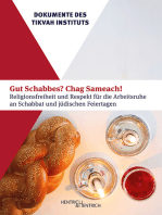 Gut Schabbes? Chag Sameach!: Religionsfreiheit und Respekt für die Arbeitsruhe an Schabbat und jüdischen Feiertagen
