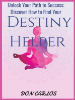 Unlock Your Path to Success: Discover How to Find Your Destiny Helper