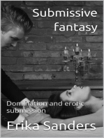 Submissive Fantasy: Domination and erotic submission, #1