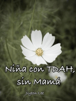 Niña con TDAH, sin Mamá