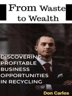 From Waste to Wealth