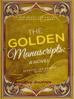 The Golden Manuscripts: A Novel: Between Two Worlds, #6