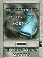 The Redneck Detective Agency: The Redneck Detective Agency, #1