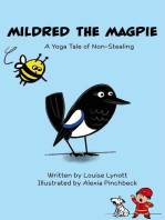 Mildred the Magpie: A Yoga Tale of Non-Stealing