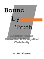 Bound by Truth: A Critical Course Correction in Christian Theology