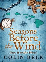 Seasons Before the Wind: Owe it to the Wind