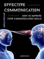 Effective communication: How to improve your communication skills