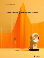 Vom Phonograph zum Stream: Geschichte und Technik der Audioaufzeichnung und Audiodigitalisierung