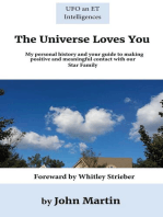 The Universe Loves You