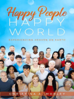 Happy People, Happy World