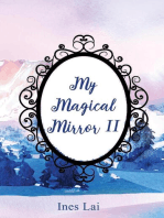 My Magical Mirror II