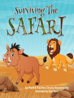 Surviving the Safari: Surviving the Safari