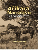 The Arikara Narrative of the Campaign Against the Hostile Dakotas June, 1876
