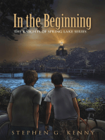 In the Beginning: THE KNIGHTS OF SPRING LAKE SERIES