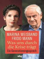 Was uns durch die Krise trägt