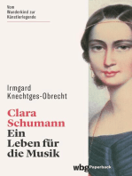 Clara Schumann: Ein Leben für die Musik