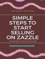 Simple steps to start selling on Zazzle and making passive income