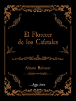 El florecer de los cafetales