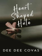 Heart Shaped Hate: Dandelion Soul, #3