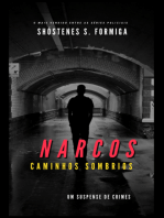 Narcos - Caminhos Sombrios