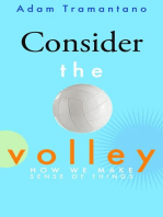 Consider the Volley